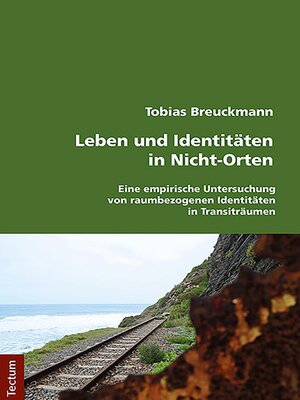 cover image of Leben und Identitäten in Nicht-Orten